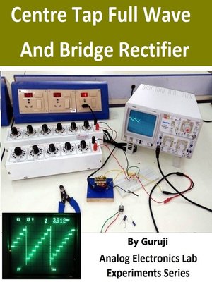 cover image of Center Tap Full Wave and Bridge Rectifier